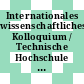 Internationales wissenschaftliches Kolloquium / Technische Hochschule Ilmenau. 27,6. Vortragsreihen B2 / B3, Graphen und Netzwerke, Theorie und Anwendudng : Ilmenau, 25.10.82-29.10.82.