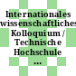 Internationales wissenschaftliches Kolloquium / Technische Hochschule Ilmenau. 27,7. Vortragsreihen B4 / B5, betriebswirtschaftliche und arbeitswissenschaftliche Aspekte der Automatisierung : Ilmenau, 25.10.1982-29.10.1982.