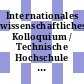 Internationales wissenschaftliches Kolloquium / Technische Hochschule Ilmenau. 28,3. Vortragsreihen B1 / B2, Entwicklung feinmechanisch optisch elektronischer Geräte : Ilmenau, 24.10.83-28.10.83.