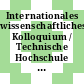 Internationales wissenschaftliches Kolloquium / Technische Hochschule Ilmenau. 29,3. Vortragsreihe A4 / A5, A6, Mikrowellentechnik : Ilmenau, 29.10.1984-02.11.1984.