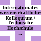 Internationales wissenschaftliches Kolloquium / Technische Hochschule Ilmenau. 30,6. Vortragsreihe G, Ausbildung von Ingenieuren in Mathematik und Informationsverarbeitung : Ilmenau, 21.10.1985-25.10.1985.