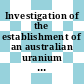 Investigation of the establishment of an australian uranium enrichment industry. report on technology choice and plant siting and other matters.