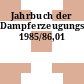 Jahrbuch der Dampferzeugungstechnik. 1985/86,01