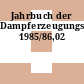Jahrbuch der Dampferzeugungstechnik. 1985/86,02