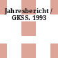 Jahresbericht / GKSS. 1993