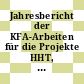 Jahresbericht der KFA-Arbeiten für die Projekte HHT, PNP und THTR-300. 1979.