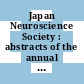 Japan Neuroscience Society : abstracts of the annual meeting. 0003 : Tokyo, 26.01.80-27.01.80.