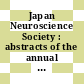 Japan Neuroscience Society : abstracts of the annual meeting. 0007 : Chiba, 24.01.1984-25.01.1984.