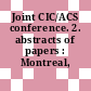 Joint CIC/ACS conference. 2. abstracts of papers : Montreal, 29.05.77-02.06.77.