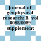 Journal of geophysical research: B. vol 0088/0089 supplement