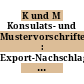 K und M Konsulats- und Mustervorschriften : Export-Nachschlagewerk [Compact Disc] /