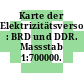 Karte der Elektrizitätsversorgung : BRD und DDR. Massstab 1:700000.