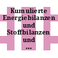 Kumulierte Energiebilanzen und Stoffbilanzen und ihre Bedeutung für Ökobilanzen: Tagung : München, 30.11.93-01.12.93