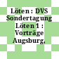 Löten : DVS Sondertagung Löten 1 : Vorträge Augsburg, 1964