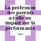 La profession des parents a-t-elle un impact sur la performance des élèves ? [E-Book] /