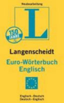 Langenscheidt Euro-Wörterbuch Englisch : englisch - deutsch, deutsch - englisch /