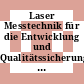 Laser Messtechnik für die Entwicklung und Qualitätssicherung von Kraftfahrzeugen : Tag : Wolfsburg, 02.12.1986-03.12.1986