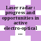 Laser radar : progress and opportunities in active electro-optical sensing [E-Book]