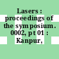 Lasers : proceedings of the symposium. 0002, pt 01 : Kanpur, 20.03.79-23.07.79.