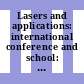 Lasers and applications: international conference and school: contributed papers: abstracts : Bucuresti, 30.08.82-11.09.82.