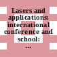 Lasers and applications: international conference and school: invited papers: abstracts : Bucuresti, 30.08.82-11.09.82.