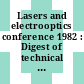 Lasers and electrooptics conference 1982 : Digest of technical papers : Lasers and electrooptics : conference 0002 : CLEO 82 : Washington, DC, 14.04.82-16.04.82.