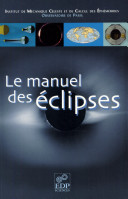 Le manuel des éclipses [E-Book] /