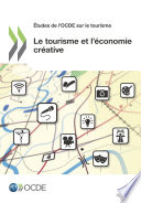 Le tourisme et l'économie créative [E-Book] /