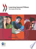 Learning beyond Fifteen [E-Book]: Ten Years after PISA /