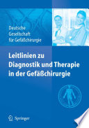 Leitlinien zu Diagnostik und Therapie in der Gefäßchirurgie [E-Book].