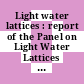 Light water lattices : report of the Panel on Light Water Lattices ; held in Vienna, 28 May - 1 June 1962 /