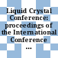 Liquid Crystal Conference: proceedings of the International Conference 0009, pt B : Bangalore, 06.12.82-10.12.82.