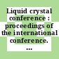 Liquid crystal conference : proceedings of the international conference. 0008, pt B : Special topics III-B : Kyoto, 30.06.80-04.07.80.
