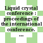 Liquid crystal conference : proceedings of the international conference. 0008, pt C : Special topics III-C : Kyoto, 30.06.80-04.07.80.