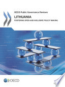 Lithuania: Fostering Open and Inclusive Policy Making [E-Book] /