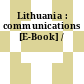 Lithuania : communications [E-Book] /