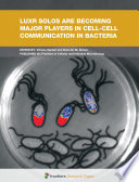 LuxR Solos are Becoming Major Players in Cell-Cell Communication in Bacteria [E-Book] /