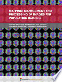 MAPPING MAnagement and Processing of images for Population ImagiNG [E-Book] /