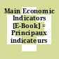 Main Economic Indicators [E-Book] = Principaux indicateurs économiques.