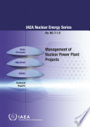 Management of Nuclear Power Plant Projects [E-Book]