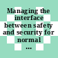 Managing the interface between safety and security for normal commercial shipments of radioactive material [E-Book] /