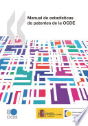 Manual de estadísticas de patentes de la OCDE [E-Book] /