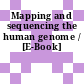 Mapping and sequencing the human genome / [E-Book]