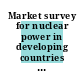 Market survey for nuclear power in developing countries : Singapore.