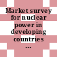 Market survey for nuclear power in developing countries : Thailand.