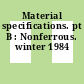 Material specifications. pt B : Nonferrous. winter 1984