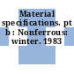 Material specifications. pt b : Nonferrous: winter. 1983
