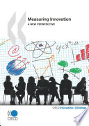 Measuring Innovation [E-Book]: A New Perspective /