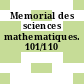 Memorial des sciences mathematiques. 101/110