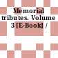 Memorial tributes. Volume 3 [E-Book] /